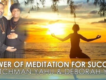 Watchman-Yahu-&-Deborah-Yah-power-of-meditation-rastafari-t